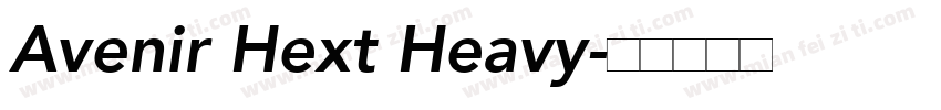 Avenir Hext Heavy字体转换